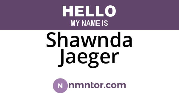 Shawnda Jaeger