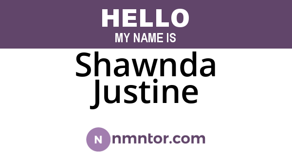 Shawnda Justine