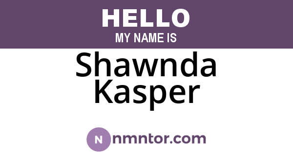 Shawnda Kasper