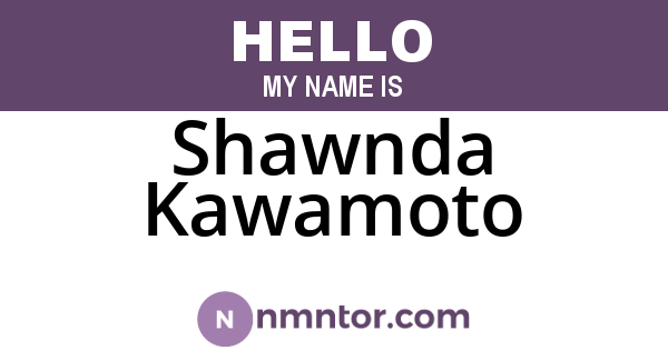 Shawnda Kawamoto