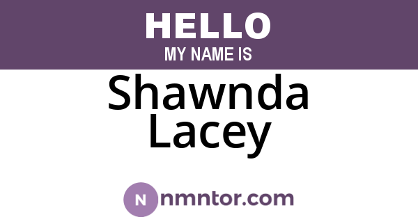Shawnda Lacey