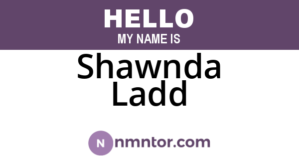 Shawnda Ladd