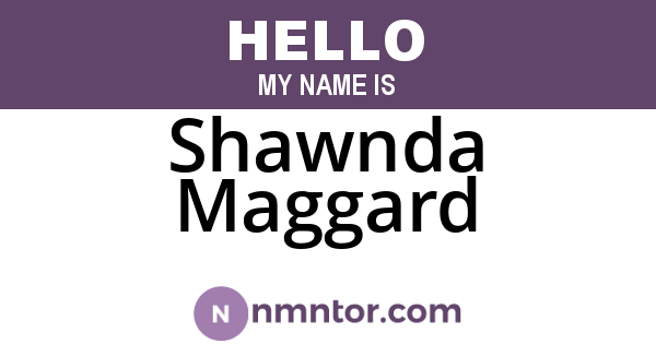 Shawnda Maggard