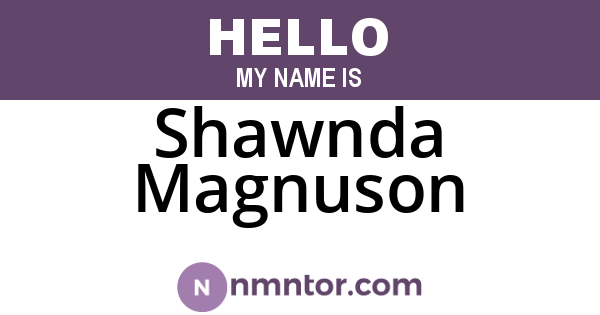 Shawnda Magnuson