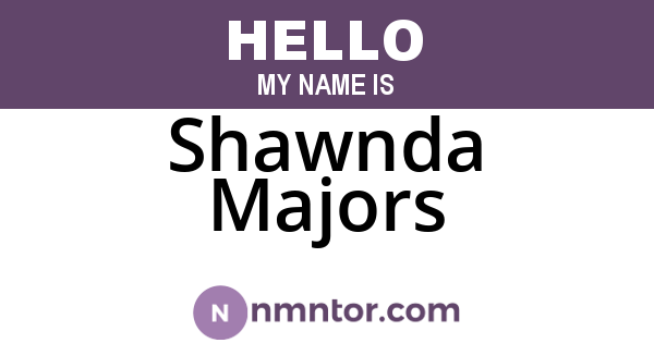 Shawnda Majors