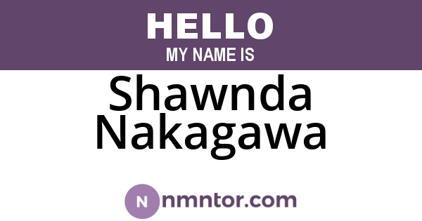 Shawnda Nakagawa
