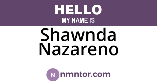 Shawnda Nazareno