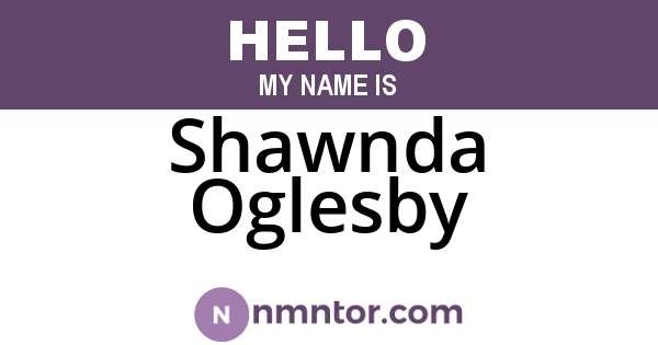 Shawnda Oglesby