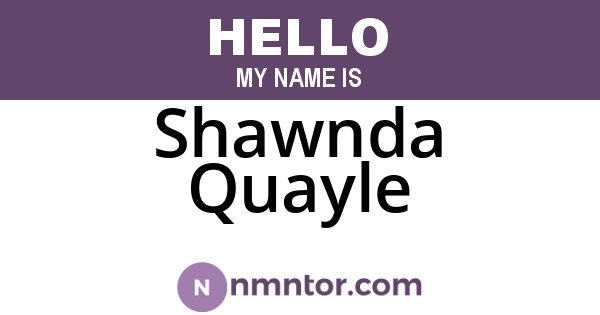 Shawnda Quayle