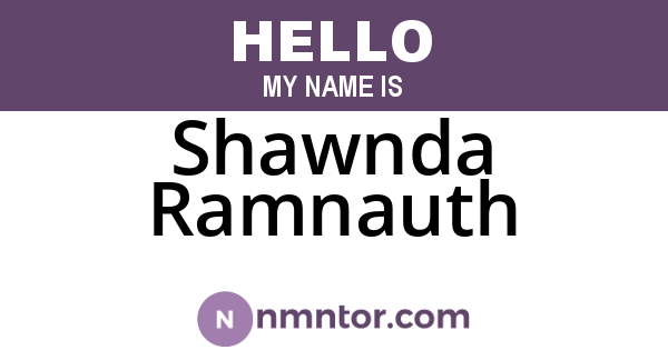 Shawnda Ramnauth