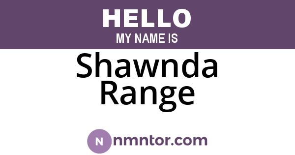 Shawnda Range