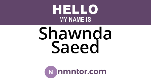 Shawnda Saeed