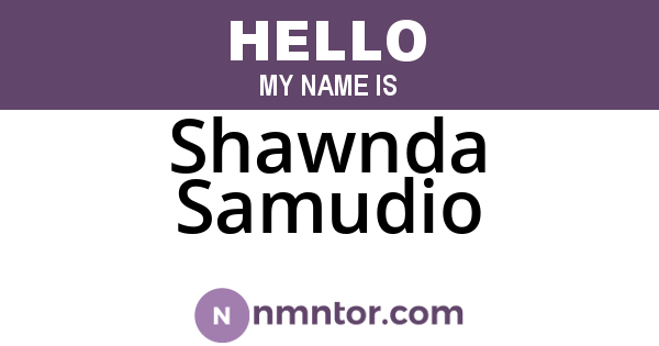 Shawnda Samudio