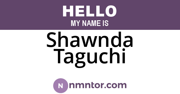 Shawnda Taguchi