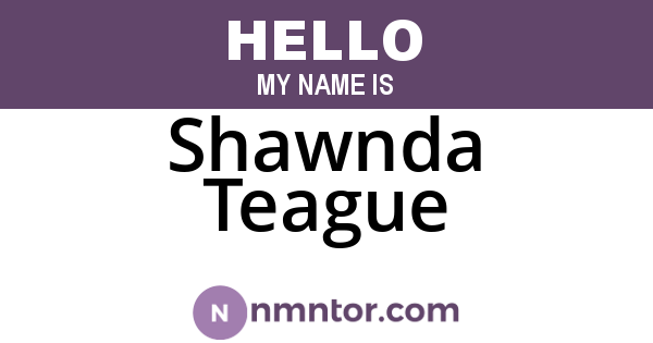 Shawnda Teague