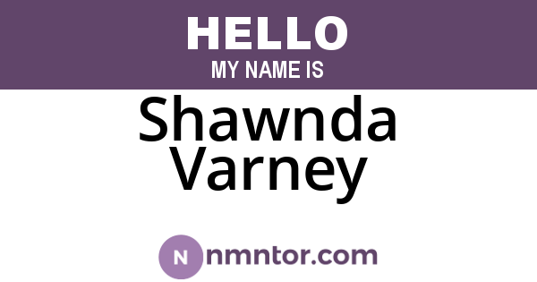 Shawnda Varney