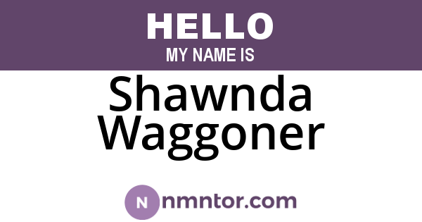 Shawnda Waggoner