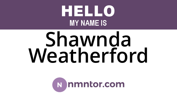Shawnda Weatherford