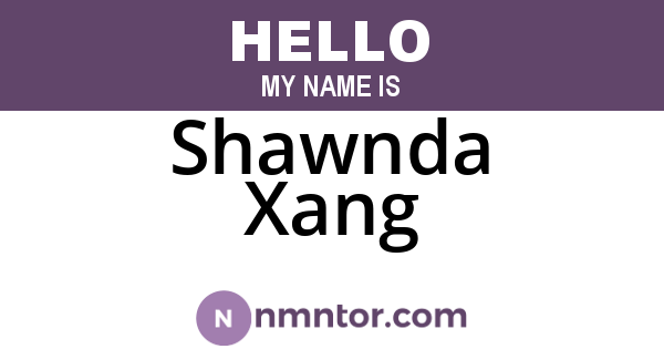Shawnda Xang