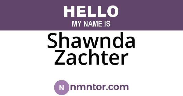 Shawnda Zachter