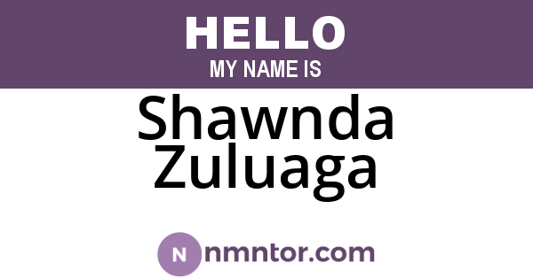 Shawnda Zuluaga