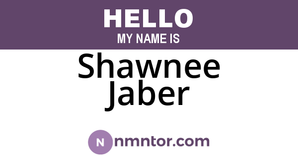 Shawnee Jaber