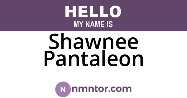 Shawnee Pantaleon