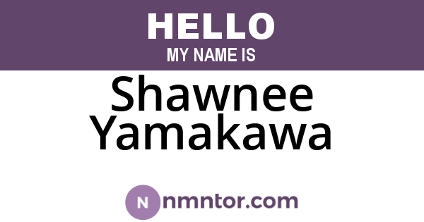 Shawnee Yamakawa