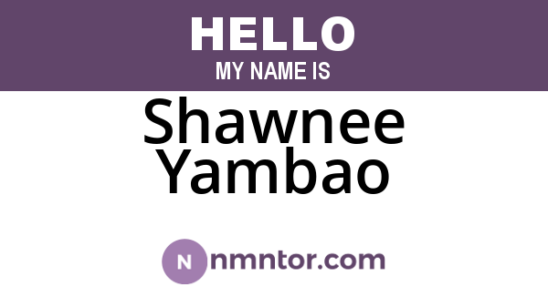 Shawnee Yambao