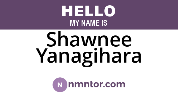 Shawnee Yanagihara