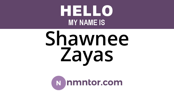 Shawnee Zayas