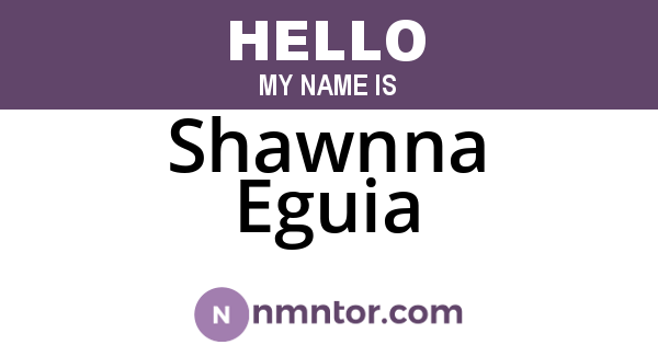 Shawnna Eguia