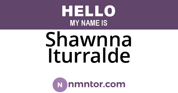Shawnna Iturralde