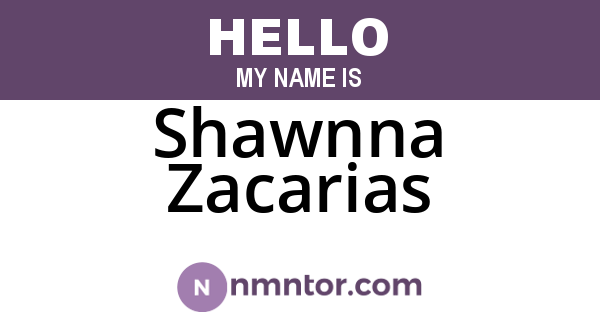 Shawnna Zacarias