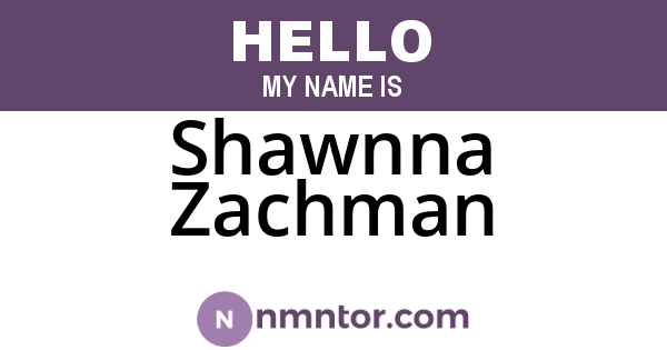 Shawnna Zachman