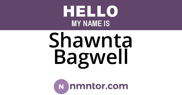 Shawnta Bagwell