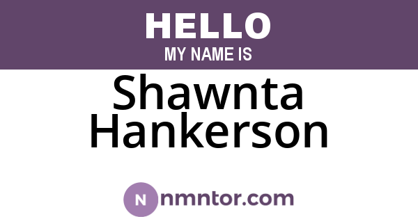 Shawnta Hankerson