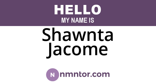 Shawnta Jacome