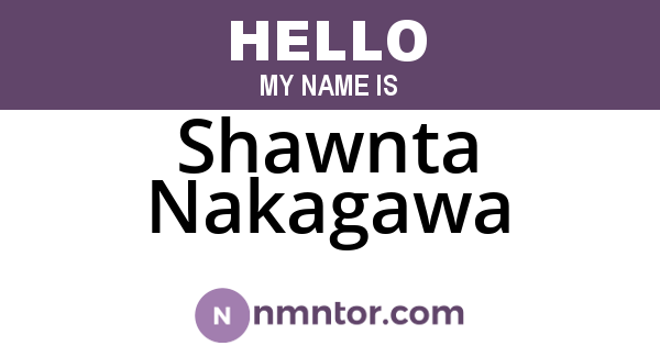 Shawnta Nakagawa