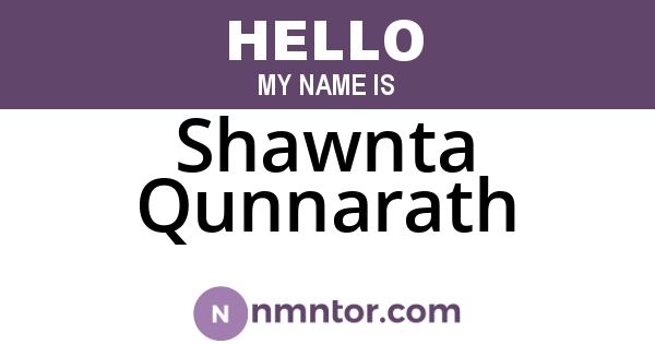 Shawnta Qunnarath