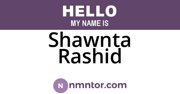 Shawnta Rashid
