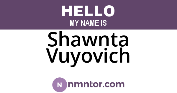 Shawnta Vuyovich