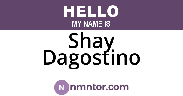 Shay Dagostino