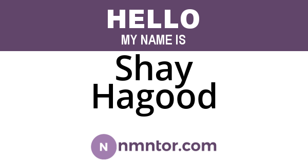 Shay Hagood