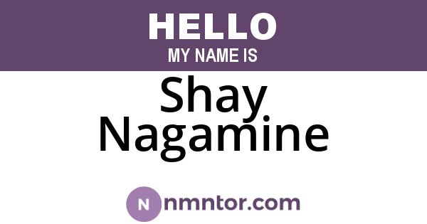 Shay Nagamine