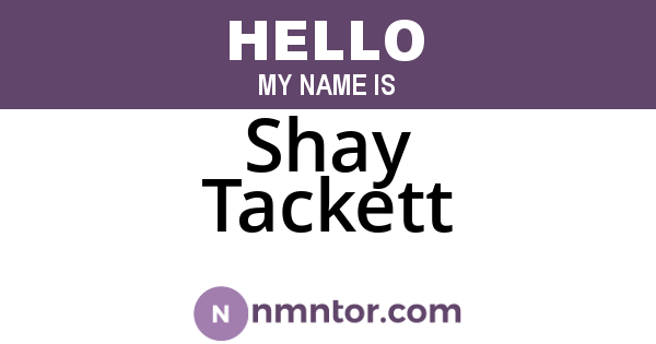 Shay Tackett