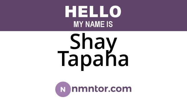 Shay Tapaha