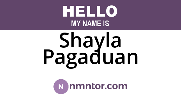 Shayla Pagaduan