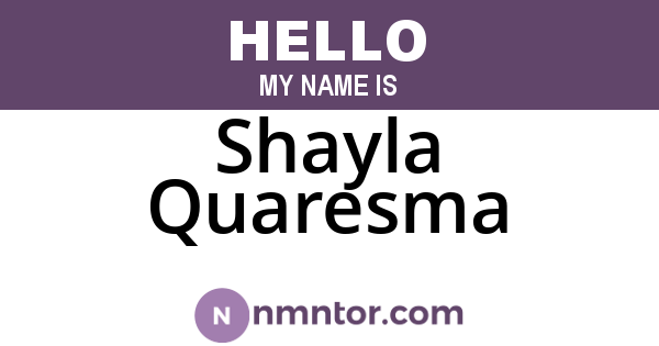 Shayla Quaresma