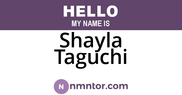 Shayla Taguchi